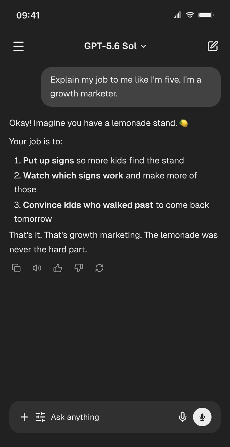 Fake ChatGPT chat in dark mode: "Explain my job to me like I'm five. I'm a growth marketer." answered with a numbered lemonade-stand analogy