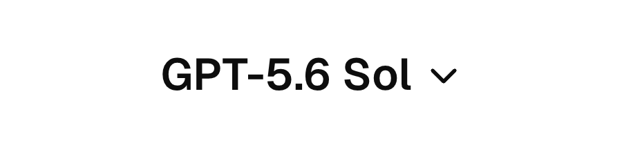 Zoomed ChatGPT header detail showing the editable model label "GPT-5.6 Sol" with its dropdown chevron