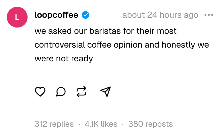 Fake Threads post by "loopcoffee": a coffee brand teasing its baristas' controversial coffee opinions, with 4.1K likes