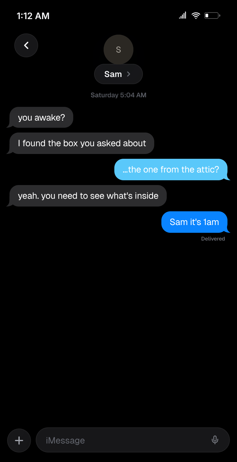 Fake iMessage chat in dark mode at 1:12 AM: "you awake? I found the box you asked about", with a Delivered receipt on the reply