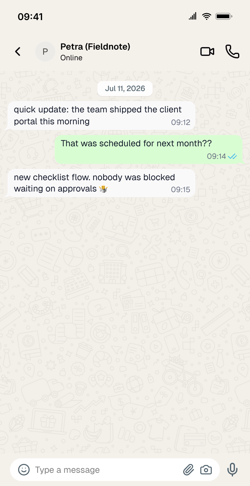 WhatsApp mockup used as a marketing testimonial: a customer reports the client portal shipped a month early thanks to the new checklist flow