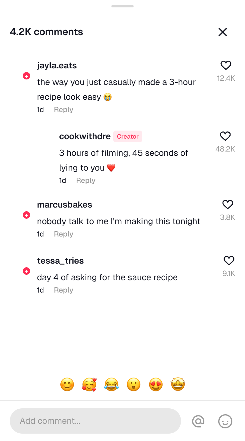 Fake TikTok comment section: a comment about a 3-hour recipe looking easy, with the creator's badged reply "3 hours of filming, 45 seconds of lying to you" at 48.2K likes